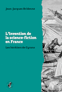 Invention de la science-fiction en France (L')